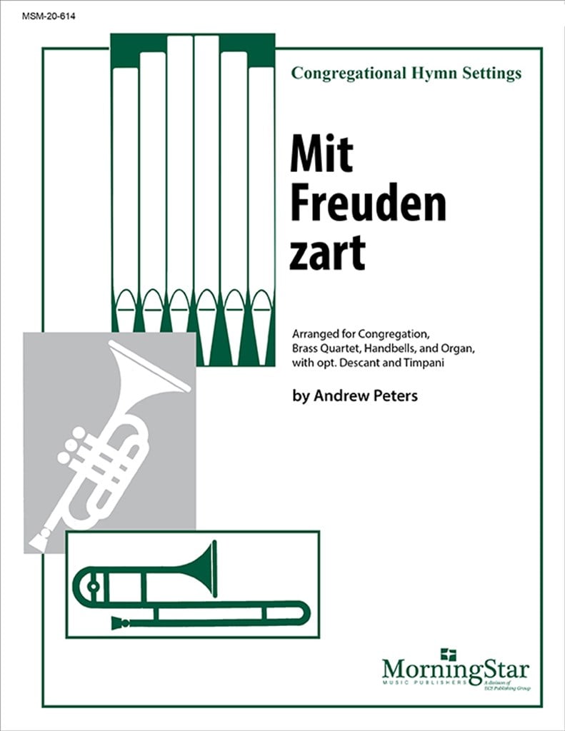 Mit Freuden zart